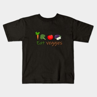 Eat veggies Kids T-Shirt